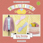 Pretty Little Things - Number 32 - Lazy Sunday
